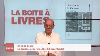 La boîte à livres - Alain Bodart, La Comtesse aux foetus (Les Editions Ovadia)