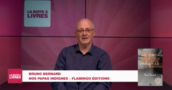 Boite à livres: Bruno Bernard, Nos papas indignes (Flamingo Editions) 